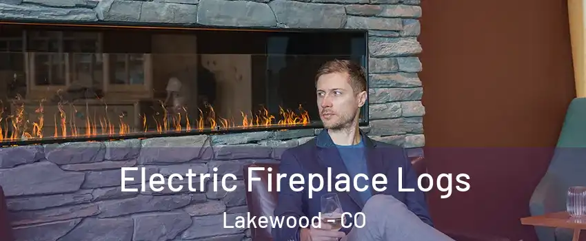  Electric Fireplace Logs Lakewood - CO