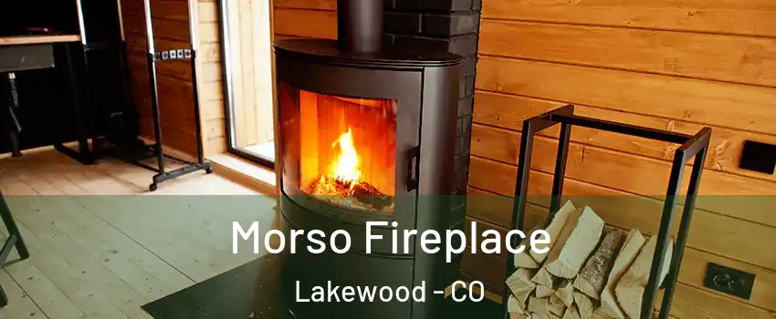  Morso Fireplace Lakewood - CO