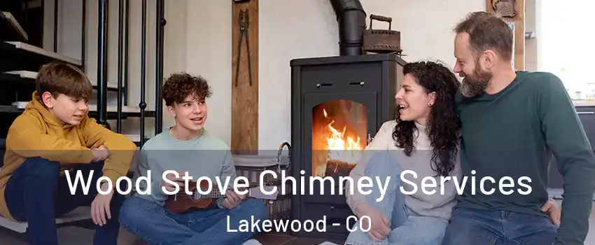  Wood Stove Chimney Services Lakewood - CO